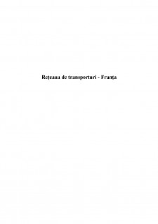 Rețeaua de transporturi - Franța - Pagina 1