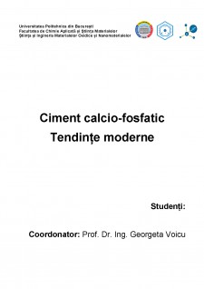 Ciment calcio-fosfatic - Tendințe moderne - Pagina 1