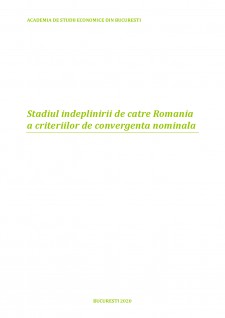 Stadiul îndeplinirii de către România a criteriilor de convergență nominală - Pagina 1