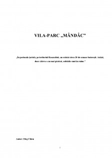 Vila-parc Mandac - conacele Basarabiei - Pagina 1