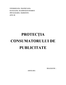 Protecția Consumatorului de Publicitate - Pagina 1