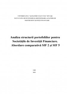 Analiza structurii portofoliilor pentru Societățile de Investiții Financiare - Abordare comparativă ȘIF 2 și ȘIF 5 - Pagina 1