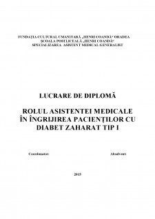 Rolul asistentei medicale în îngrijirea pacienților cu diabet zaharat tip I - Pagina 1