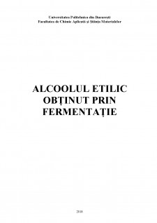 Alcoolul etilic obținut prin fermentație - Pagina 1
