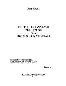 Protecția Sănătății Plantelor și a Produselor Vegetale - Pagina 1