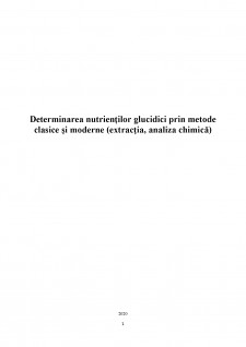 Determinarea nutrienților glucidici prin metode clasice și moderne (extracția, analiza chimică) - Pagina 1