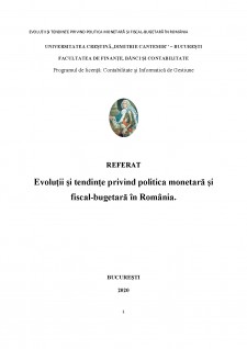 Evoluții și tendințe privind politica monetară și fiscal-bugetară în România - Pagina 1