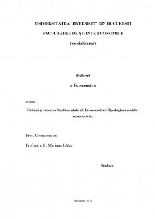 Noțiuni și concepte fundamentale ale Econometriei - Tipologia modelelor econometrice - Pagina 1