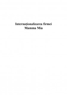 Internaționalizarea firmei Mamma Mia - Pagina 1