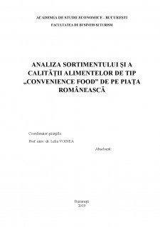 Analiza sortimentului și a calității alimentelor de tip Convenience Food de pe piața românească - Pagina 1
