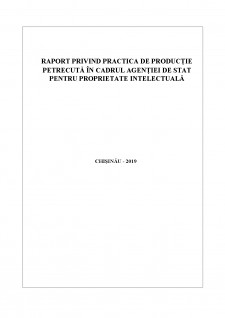 Raport privind practica de producție petrecută în cadrul agenției de stat pentru proprietate intelectuală - Pagina 1