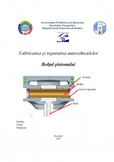 Fabricarea și repararea autovehiculelor - Bolțul pistonului - Pagina 1
