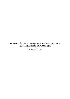 Modalități de finanțare a investițiilor și activității de exploatere - subvențiile - Pagina 1