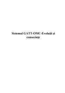 Sistemul GATT-OMC - Evoluții și consecințe - Pagina 1