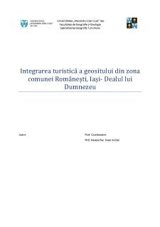 Integrarea turistică a geositului din zona comunei Românești, Iași - Dealul lui Dumnezeu - Pagina 1
