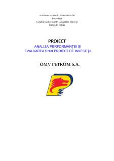 Analiza performanței și evaluarea unui proiect de investiții OMV Petrom - Pagina 1