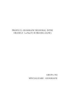 Profilul geografic regional între orașele La Paz(V) si Brasillia(NE) - Pagina 1