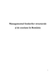 Managementul fondurilor structurale și de coeziune în România - Pagina 1