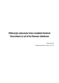 Diferențe relevante între modelul Kerbrat Orecchioni și cel al lui Roman Jakobson - Pagina 1