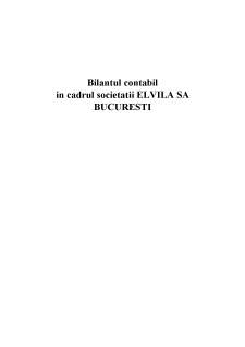 Bilanțul contabil în cadrul societății Elvila SA București - Pagina 1