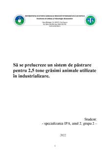 Sistem de păstrare pentru 2,5 tone grăsimi animale utilizate în industrializare - Pagina 1