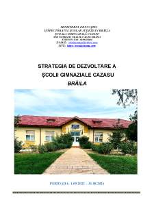 Strategia de dezvoltare a școlii gimnaziale Cazasu Brăila - Pagina 1