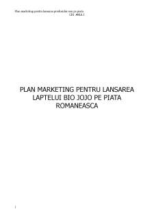 Plan marketing pentru lansarea laptelui bio JOJO pe piața românească - Pagina 1