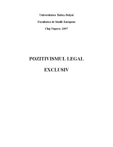 Pozitivismul Legal Exclusiv - Pagina 1