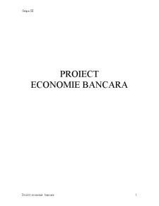 Proiect economie bancară - Pagina 1