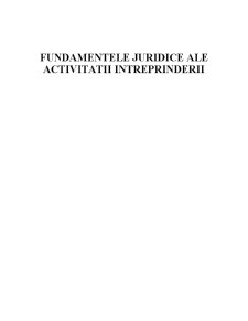 Fundamentele juridice ale activității întreprinderii - Pagina 1