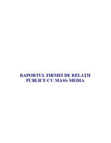 Raportul Firmei de Relații Publice cu mass-media - Pagina 1