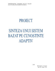 Proiect - sinteza unui sistem bazat pe cunoștințe adaptiv - Pagina 1