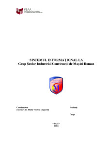 Sistemul Informațional la Grup Școlar Industrial Construcții de Mașini Roman - Pagina 1