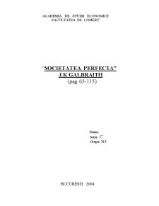 Societatea perfectă - J.K Galbraith - paginile 65-115 - Pagina 1