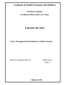 Managementul Sistemului de Creditare Bancară - Pagina 1