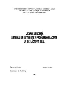 Sistemul si Politica de Distributie a Produselor Lactate la SC LactovitRegieLive.ro - Pagina 1