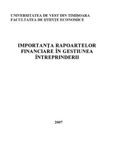 Importanța Rapoartelor Financiare în Gestiunea Întreprinderii - Pagina 1