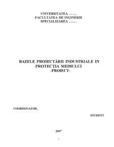 Bazele Proiectării Industriale în Protecția Mediului - Pagina 1