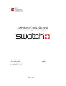 Determinarea personalității mărcii Swatch - Pagina 1
