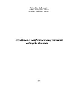 Acreditarea și Certificarea Managementului Calității în România - Pagina 1
