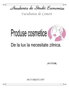 Caracterizarea merceologica a mărfurilor cosmetice - Pagina 1