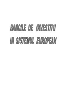 Băncile de investiții în sistemul european - Pagina 1