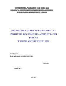 Organizarea gestiunii financiare a Primăriei Iași - Pagina 1