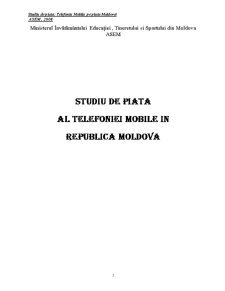 Studiu de piață a telefoniei mobile în Moldova - Pagina 1