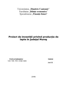 Proiect de Investiții privind Producția de Lapte în Județul Mureș - Pagina 1