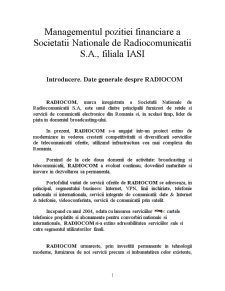Managementul poziției financiare a Societății Naționale de Radiocomunicații SA, filiala Iași - Pagina 1