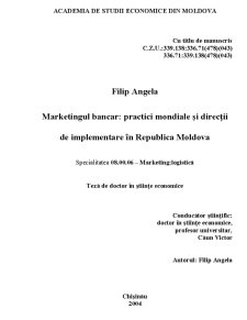 Marketingul bancar - practici mondiale și direcții de implementare în Republica Moldova - Pagina 1