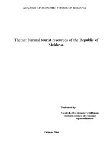 Natural Tourist Resources of the Republic of Moldova - Pagina 1