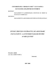 Studiu Privind Contractul de Asigurare Facultativă a Autovehiculelor pentru Avarii și Furt - Pagina 1