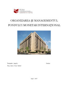 Organizarea și Managementul Fondului Monetar Internațional - Pagina 1